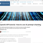 OpenAI API チュートリアル: AI プロンプト チェーンの使用方法 | TheServerSide