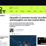 OpenAI の o1-preview はコーディングに優れ、思考で Alexa を制御できるようになりました | ZDNET