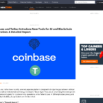 Coinbase と Tether が AI とブロックチェーンの統合のための新しいツールを導入: 詳細レポート – Brave New Coin