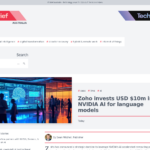 Zoho、言語モデル向けNVIDIA AIに1,000万ドルを投資