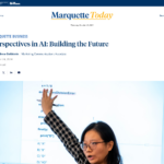 AI の展望: 未来を築く | Marquette Today