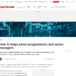 AI がジュニア プログラマーとシニア マネージャーをどのようにサポートするか | Computer Weekly