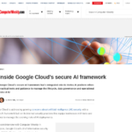 Google Cloud の安全な AI フレームワークの内部 | Computer Weekly
