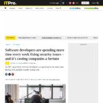 ソフトウェア開発者はセキュリティ問題の修正に毎週より多くの時間を費やしており、企業に多大なコストがかかっている | ITPro