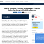 人工知能に関わる訴訟で DMCA の質問が控訴裁判所に認定される | Venable LLP – JDSupra