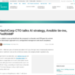HashiCorp CTO が AI 戦略、Ansible との連携、FedRAMP について語る | TechTarget