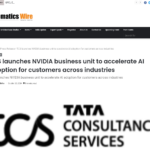 TCS、さまざまな業界の顧客への AI 導入を加速させるため NVIDIA 事業部を設立 – Telematics Wire