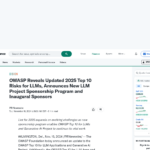 OWASP が 2025 年の LLM に関するトップ 10 リスクを更新、新しい LLM プロジェクト スポンサーシップ プログラムと最初のスポンサーを発表