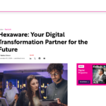 Hexaware: 未来に向けたデジタル変革のパートナー | FinTech Magazine