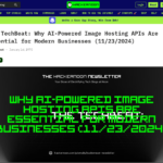 TechBeat: AI を活用した画像ホスティング API が現代のビジネスに不可欠な理由 (2024 年 11 月 23 日) | HackerNoon