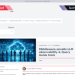 ミドルウェアが LLM オブザーバビリティと Query Genie ツールを発表