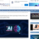 AIサミットバンクーバー2024：AIの役割、リスク、変革力を探る – Security Boulevard