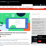 Android Studio の Gemini が AI を活用した開発機能をさらに強化 – SiliconANGLE