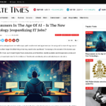 AI 時代のプログラマー – 新しいテクノロジーは IT 職を危険にさらしているのか? – Statetimes