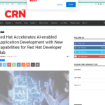 Red Hat、Red Hat Developer Hub の新機能により AI 対応アプリケーション開発を加速 – CRN – インド