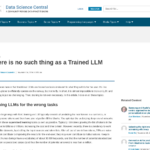 訓練を受けた LLM などというものは存在しない – DataScienceCentral.com