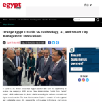 オレンジエジプトが5Gテクノロジー、AI、スマートシティ管理のイノベーションを発表 – EgyptToday