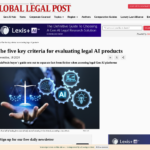 法務 AI 製品を評価する 5 つの重要な基準 – The Global Legal Post