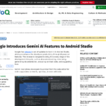 Google が Android Studio に Gemini AI 機能を導入 – InfoQ