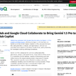 GitHub と Google Cloud が連携して Gemini 1.5 Pro を GitHub Copilot に導入 – InfoQ