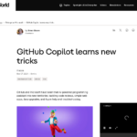 GitHub Copilot が新しいトリックを学ぶ | InfoWorld