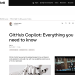 GitHub Copilot: 知っておくべきことすべて | InfoWorld