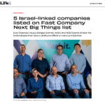 イスラエル関連企業 5 社が Fast Company の Next Big Things リストに掲載 – ISRAEL21c