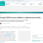 Google DORA がプラットフォーム エンジニアリングに関する警告を発行 | TechTarget