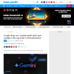 Google が新しい Gemini モデルを発表、LLM リーダーボードのトップに躍り出る | Tom's Guide