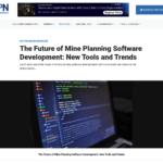 鉱山計画ソフトウェア開発の未来: 新しいツールとトレンド