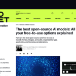 最高のオープンソース AI モデル: 無料で使えるすべてのオプションを解説 | ZDNET