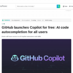 GitHub が Copilot を無料リリース: すべてのユーザー向けの AI コード自動補完 – Softonic