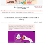 インドの AI スタートアップ: 資金調達の減少にもかかわらず、VC はインドの AI スタートアップに強気 – The Economic Times