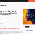 マイクロソフトのビジョン: AI がソフトウェアを自動処理し、ユーザーが操作する必要がなくなる | Okoone