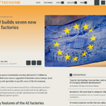 EU、7つの新しいAI工場を建設 – Techzine Global