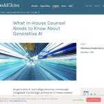社内弁護士がジェネレーティブ AI について知っておくべきこと | インサイト | Vinson & Elkins LLP