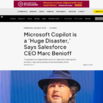 Salesforce CEO マーク・ベニオフ氏、Microsoft Copilot は「大惨事」と発言