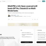 MiniCPM-o 2.6: オープンソースの LLM がマルチモーダル タスクで GPT4o、Claude3.5 に勝利 | Mehul Gupta 著 | ポケットの中のデータ サイエンス | 2025 年 1 月 | Medium