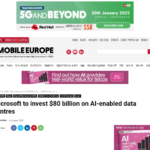 マイクロソフト、AI 対応データセンターに 800 億ドルを投資 – Mobile Europe