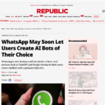 WhatsApp、ユーザーが好みのAIボットを作成できるようになる可能性も | Republic World