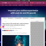 Meta Llama LLM のセキュリティ欠陥により、ハッカーが簡単にシステムに侵入し、マルウェアを拡散できる可能性がある | TechRadar