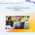 AI イノベーションはここから始まる – NVIDIA GTC で Microsoft にご参加ください | Microsoft Azure ブログ