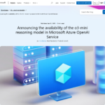 Microsoft Azure OpenAI サービスで o3-mini 推論モデルが利用可能になったことをお知らせします | Microsoft Azure ブログ