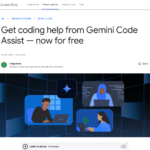 Gemini Code Assist からコーディングのサポートを受ける — 今すぐ無料で