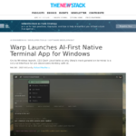 Warp が Windows 向け AI ファースト ネイティブ ターミナル アプリをリリース – The New Stack