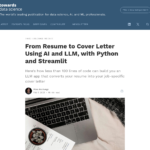 AI と LLM、Python と Streamlit を使って履歴書からカバーレターを作成する | Towards Data Science
