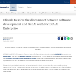 Eficode は NVIDIA AI Enterprise でソフトウェア開発と GenAI の断絶を解決します