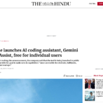 Google が AI コーディング アシスタント「Gemini Code Assist」を個人ユーザー向けに無料提供開始 – The Hindu