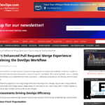GitHub の強化されたプル リクエスト マージ エクスペリエンス: DevOps ワークフローの合理化 – DevOps.com