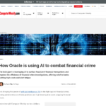 オラクルが金融犯罪と戦うために AI を活用する方法 | Computer Weekly